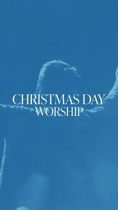 Christmas Day Worship: story