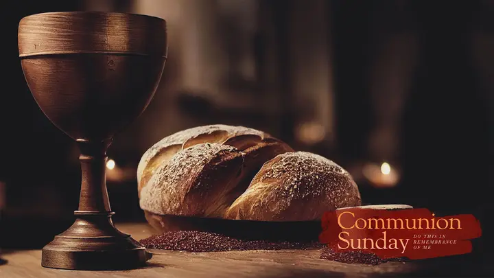 Communion Sunday: notes slide 2