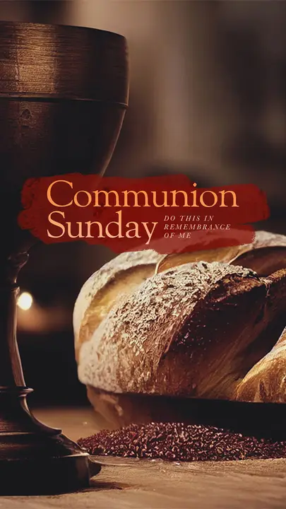 Communion Sunday: story