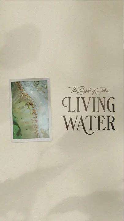 The Book of John: Living Water: story