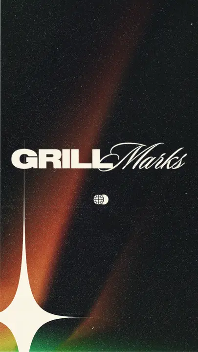Grill Marks: story