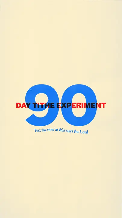 90 Day Tithe Experiment: story