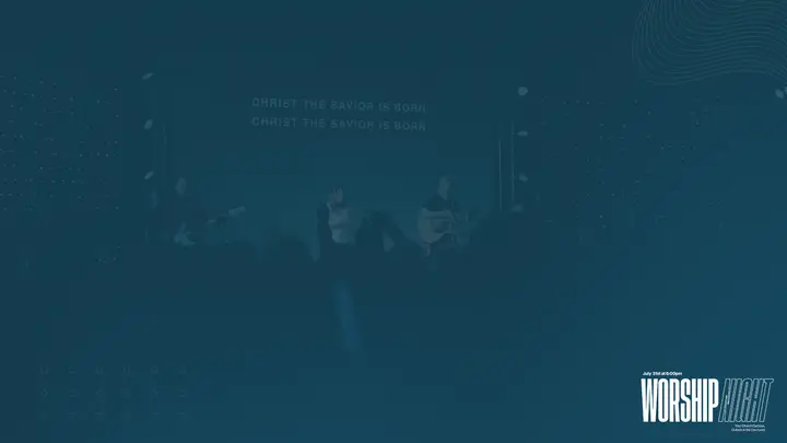 Worship Night: notes slide