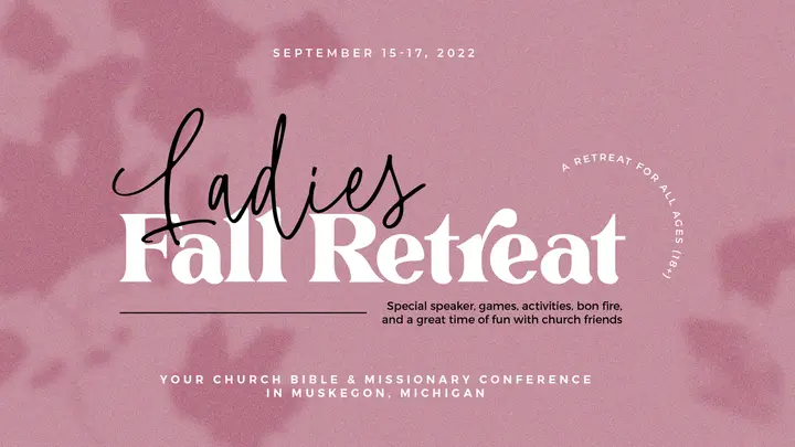 Ladies Fall Retreat: HD slide