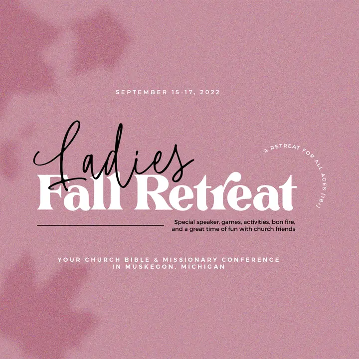 Ladies Fall Retreat: social post