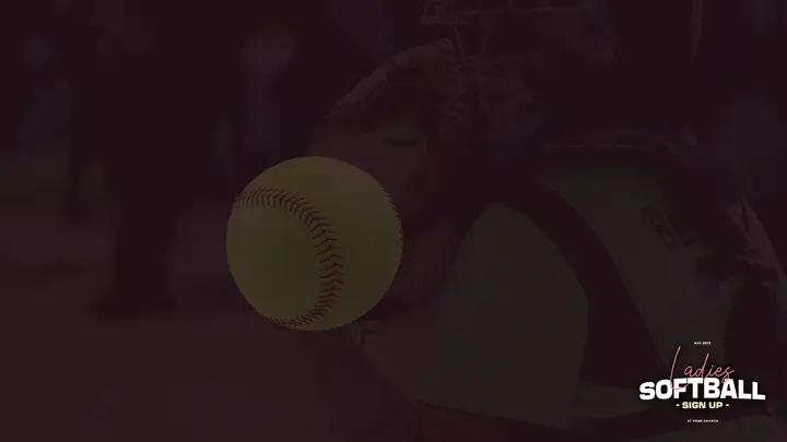 Ladies Softball Sign Up: notes slide