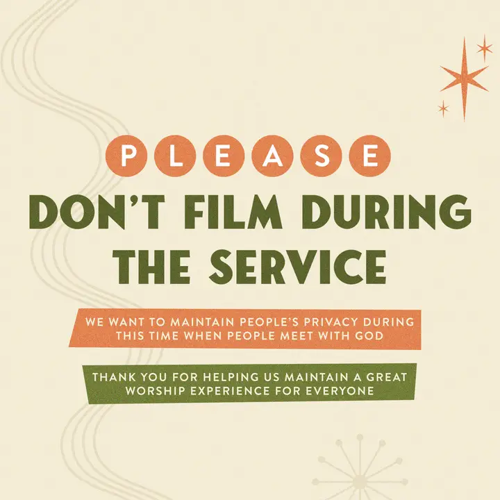 Please Don’t Film During The Service: social post