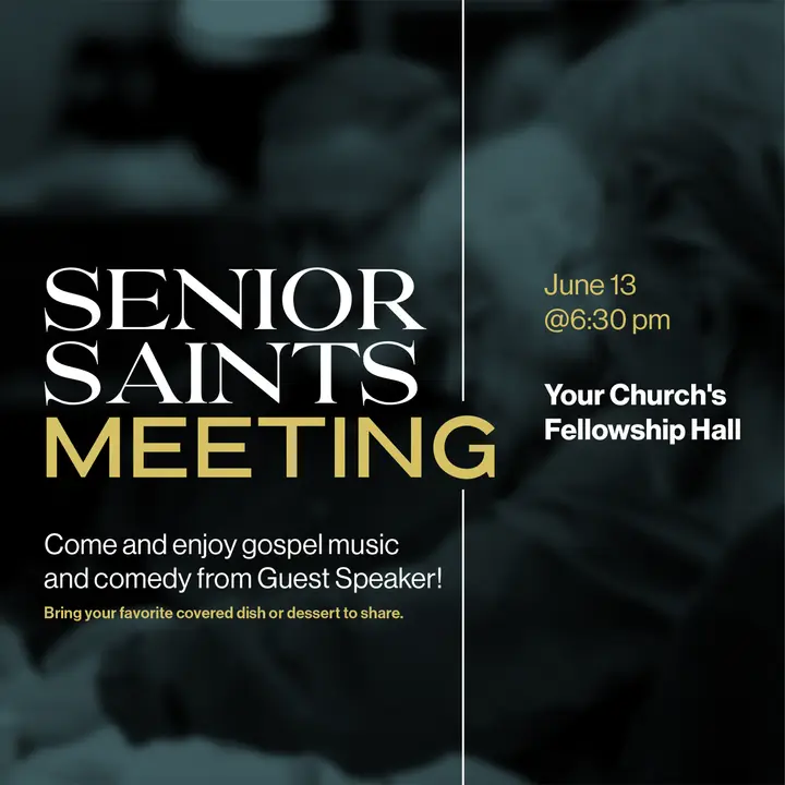 Senior Saints Meeting: social post