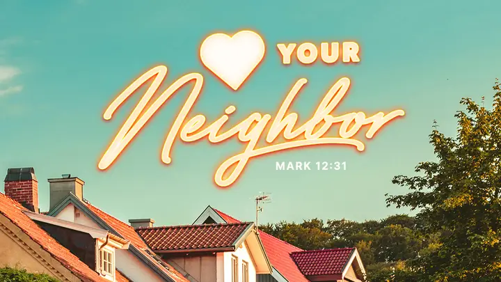 Love Your Neighbor: web preview
