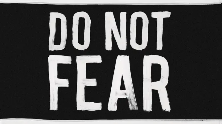 Do Not Fear: slide