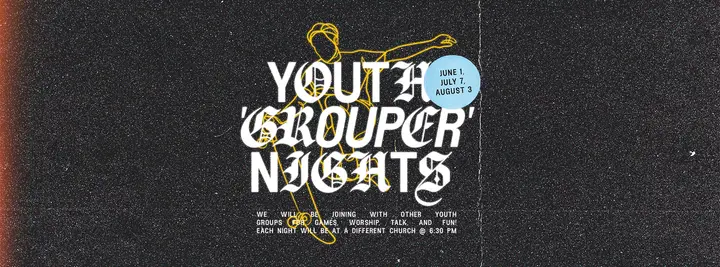 Youth Grouper Nights: facebook cover