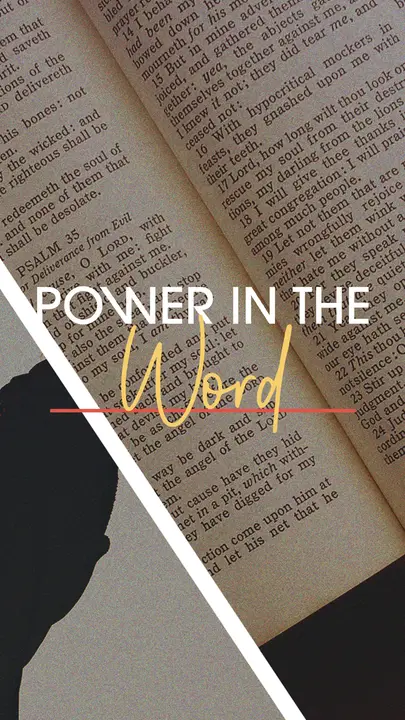 Power In The Word: story