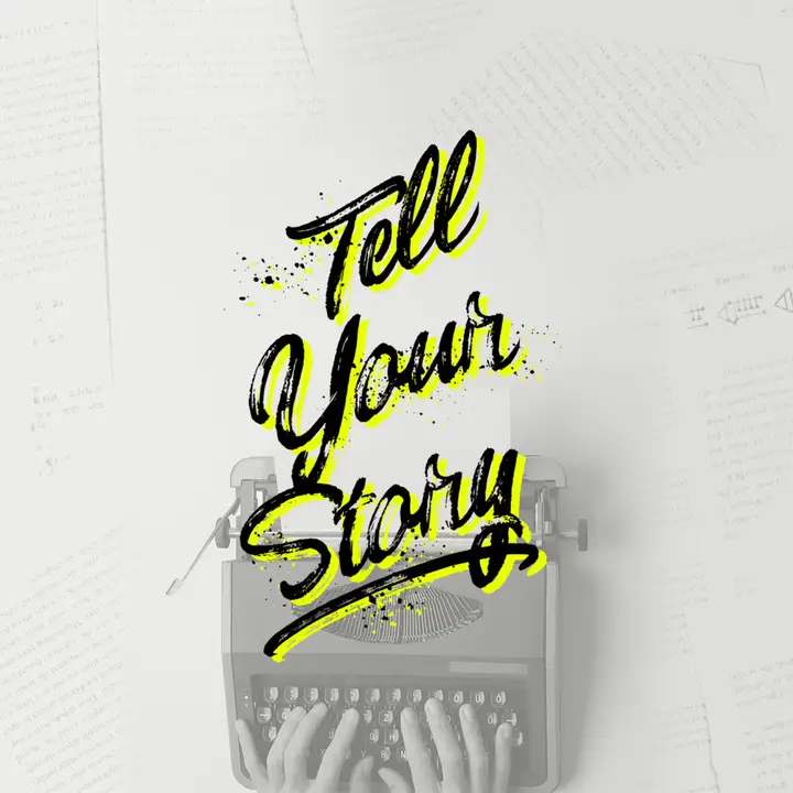 Tell Your Story: social post