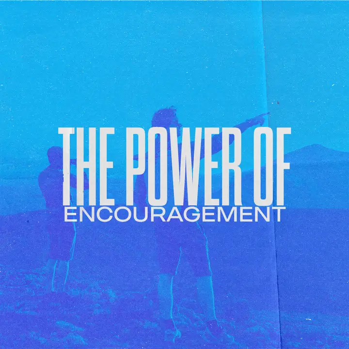 The Power of Encouragement: social post