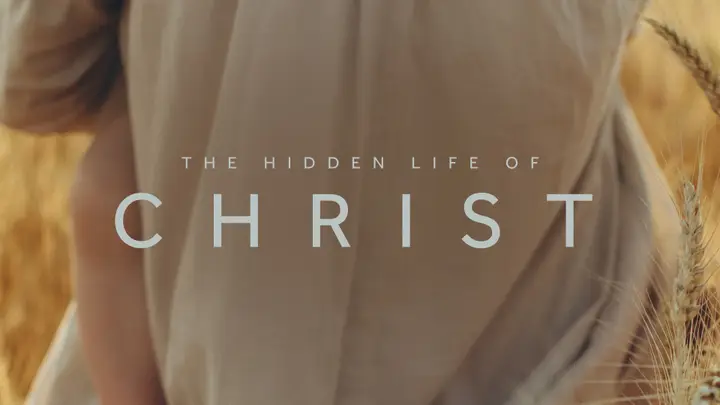 The Hidden Life of Christ: slide 4
