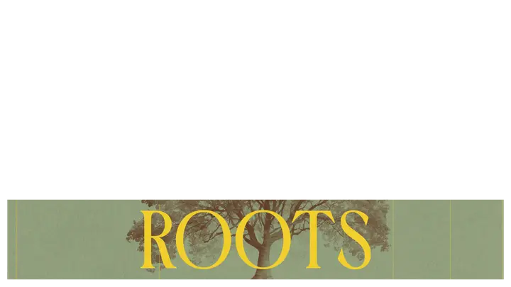 Roots: lower third
