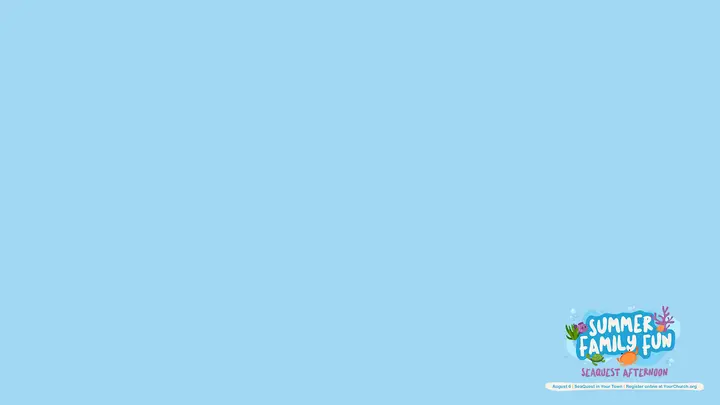 Summer Family Fun SeaQuest: notes slide