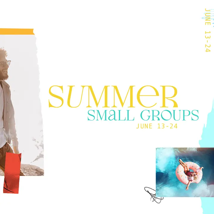 Summer Small Groups: social post