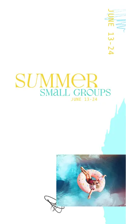 Summer Small Groups: story