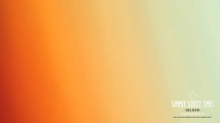 Summer Service Times: notes slide