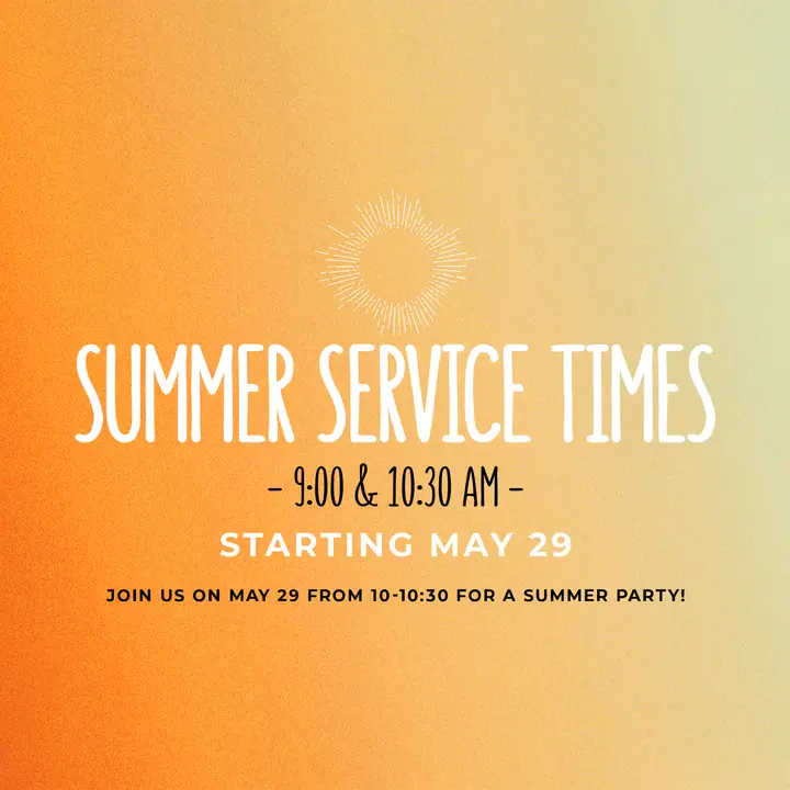 Summer Service Times: social post