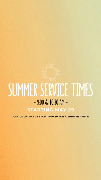 Summer Service Times: story