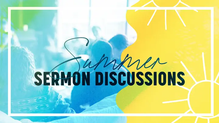 Summer Sermon Discussions: HD slide