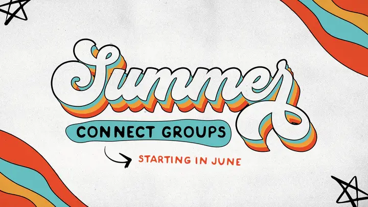 Summer Connect Groups: HD slide