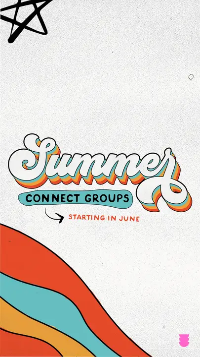 Summer Connect Groups: story