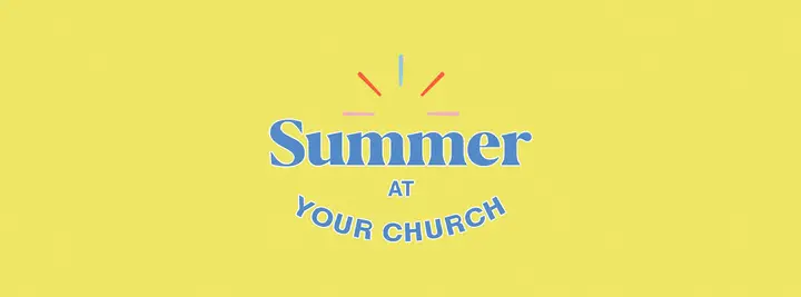 Summer At Your Church: facebook cover