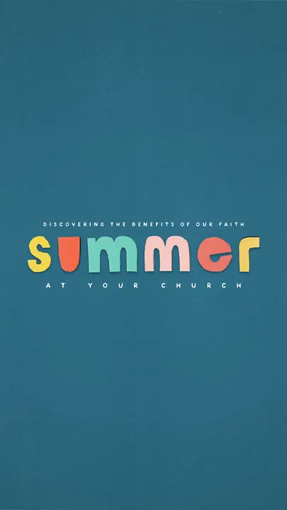 Summer At Your Church: story