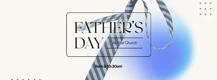 Father’s Day At Your Church: facebook cover