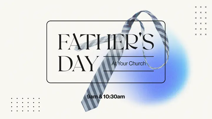 Father’s Day At Your Church: HD slide
