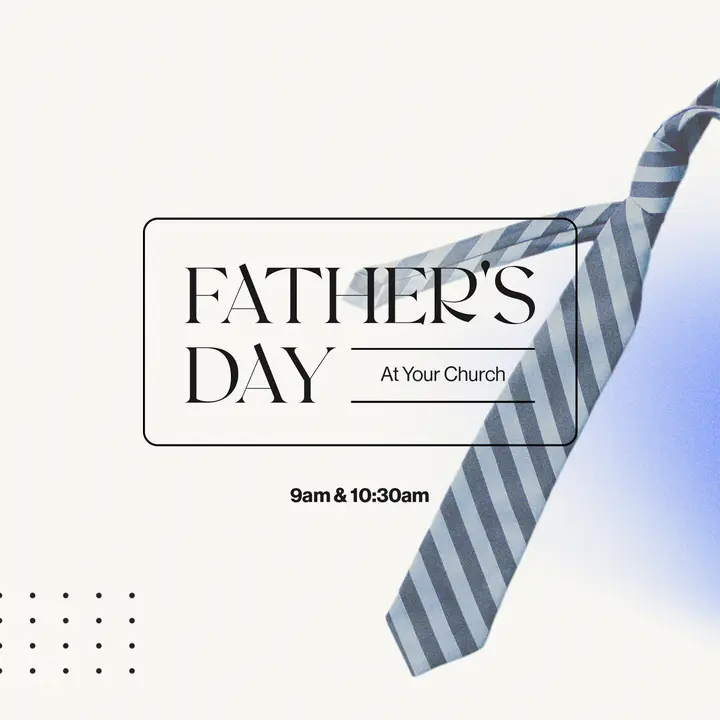 Father’s Day At Your Church: social post