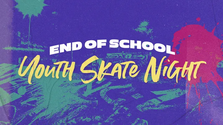 End Of School Youth Skate Night: HD slide