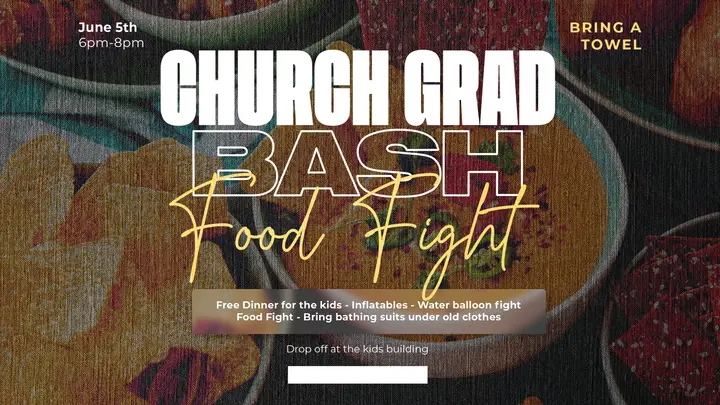 Church Grad Bash Food Fight: HD slide