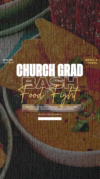 Church Grad Bash Food Fight: story