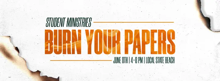 Student Ministries: Burn Your Papers: facebook cover