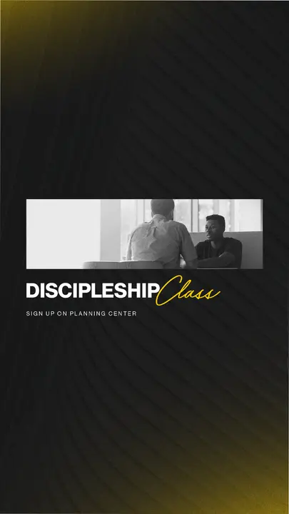 Discipleship Class: story