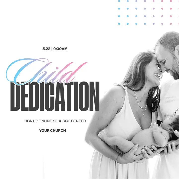 Child Dedication: social post