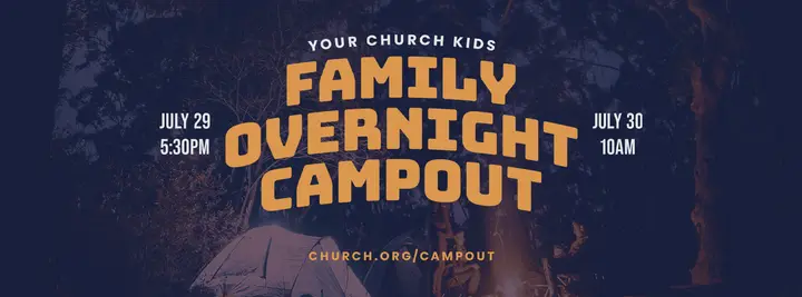 Family Overnight Campout: facebook cover