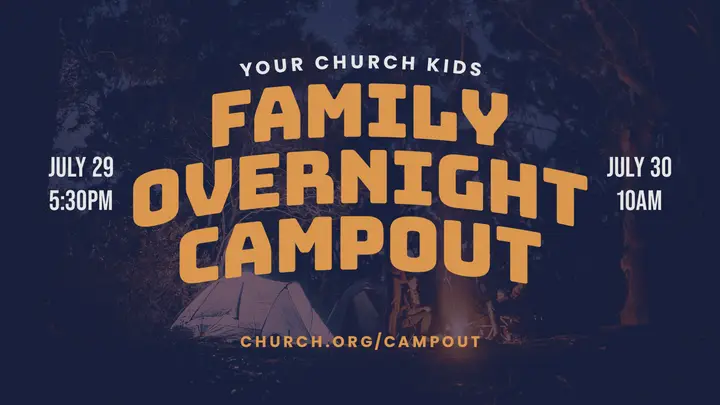 Family Overnight Campout: HD slide
