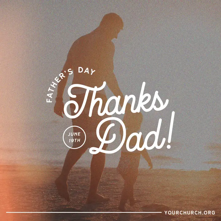 Father’s Day: Thanks Dad!: social post