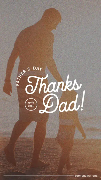 Father’s Day: Thanks Dad!: story