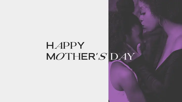 Happy Mother’s Day: HD slide