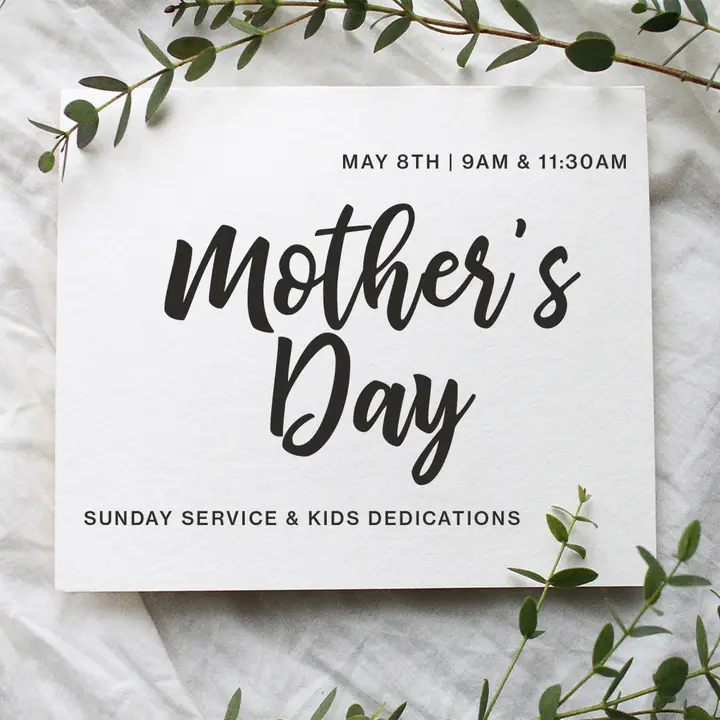 Mother’s Day Sunday Service And Kids Dedications: social post