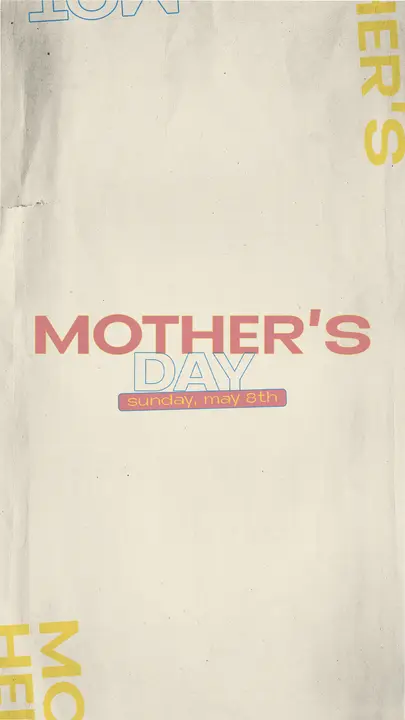 Mother’s Day: story