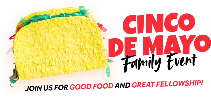 Cinco De Mayo Family Event: text taco