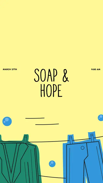Soap & Hope: story
