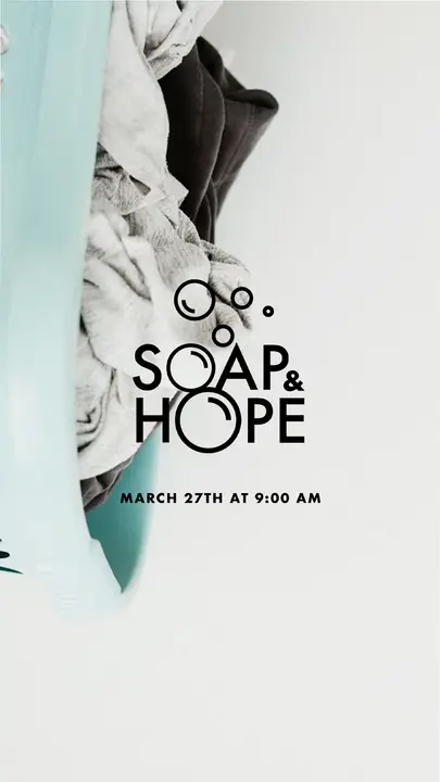 Soap & Hope: story